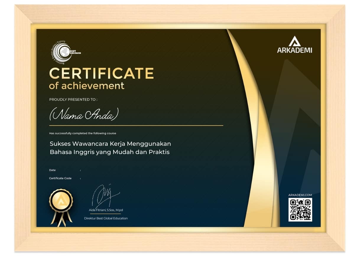 Arkademi Kursus Online - Sertifikat Sukses Wawancara Kerja Menggunakan Bahasa Inggris yang Mudah dan Praktis Frame