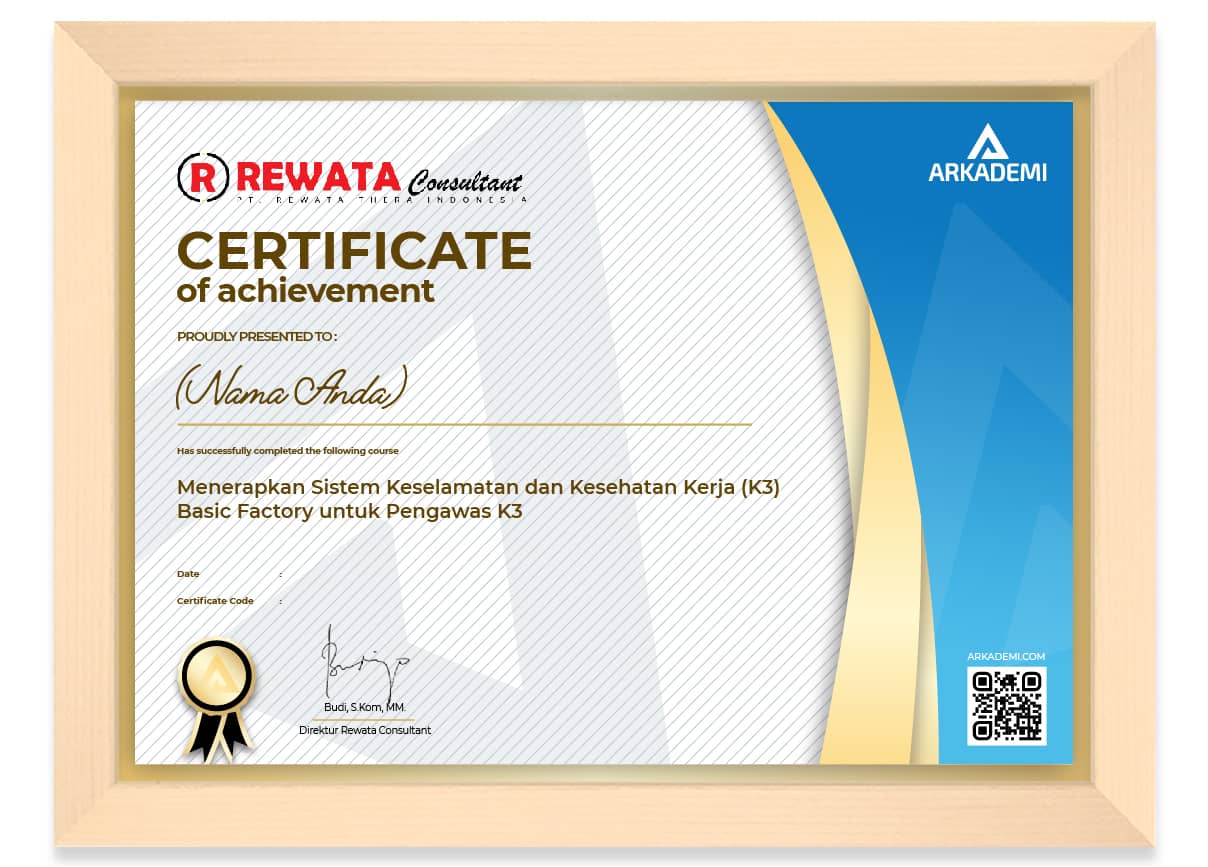 SERTIFIKAT - Rewata Consultant Menerapkan Sistem Keselamatan dan Kesehatan Kerja (K3) Basic Factory untuk Pengawas K3_FRAME